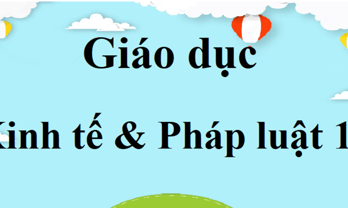 result_kinh-te-phap-luat-lop-10 result_kinh-te-phap-luat-lop-10